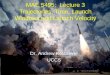 MAE 5495:  Lecture 3 Trajectories, Time, Launch Windows and Launch Velocity