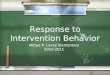 Response to Intervention Behavior