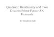 Quadratic Residuosity and Two Distinct Prime Factor ZK Protocols