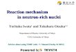 Reaction mechanism                     in neutron-rich nuclei