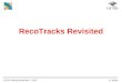 RecoTracks Revisited