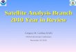 Satellite Analysis Branch 2010 Year in Review