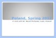 Poland, Spring 2012
