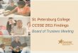 St. Petersburg College CCSSE  2011 Findings Board of Trustees Meeting