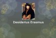 Desiderius  Erasmus