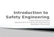 Introduction to  Safety Engineering