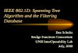IEEE 802.1D: Spanning Tree Algorithm and the Filtering Database