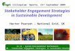 Stakeholder Engagement Strategies in Sustainable Development  Hector Pearson – National Grid, UK