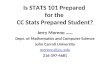 Is STATS 101 Prepared  for the  CC Stats Prepared Student?