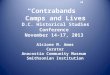 “Contrabands”  Camps and Lives D.C. Historical Studies Conference  November 14-17, 2013