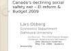 Canada’s declining social safety net – EI reform & Budget 2009
