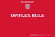 DP/FLEX RULE