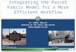 Integrating the Parcel Fabric Model for a More Efficient Workflow