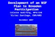 Development of an NSF Plan to Broaden Participation