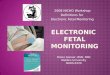 Electronic  Fetal Monitoring