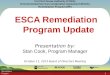 ESCA Remediation Program Update