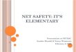 Net Safety: It’s elementary