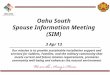 Oahu South Spouse Information Meeting (SIM) 3 Apr 13