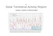 The Solar Terrestrial Activity Report