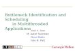 Bottleneck Identification and Scheduling in Multithreaded Applications