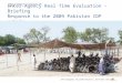 Inter-Agency Real Time Evaluation – Briefing Response to the 2009 Pakistan IDP crisis