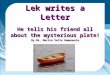 Lek writes a Letter