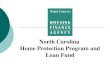 North Carolina  Home Protection Program and Loan Fund