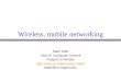 Wireless, mobile networking