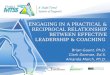 Engaging in a Practical & Reciprocal Relationship Between Effective Leadership & Coaching