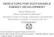 INDICATORS FOR SUSTAINABLE ENERGY DEVELOPMENT Natasa Markovska Senior Scientific Collaborator