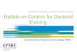 Update on Centres for Doctoral Training
