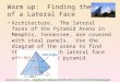 Warm up:  Finding the Area of a Lateral Face