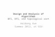 Design and Analysis of Algorithms BFS, DFS,  and topological  sort