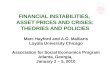 FINANCIAL INSTABILITIES,  ASSET PRICES AND CRISES: THEORIES AND POLICIES