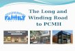 The Long and  Winding Road  to PCMH