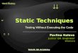 Static Techniques