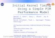 Initial Kernel Timing Using a Simple PIM Performance Model