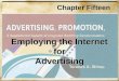 Employing the Internet for Advertising