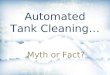 Automated Tank Cleaning…