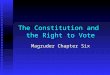 The Constitution and  the Right to Vote
