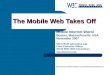 The Mobile Web Takes Off