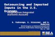 Outsourcing and Imported Inputs in the U.S. Economy