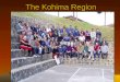 The Kohima Region of the Society of Jesus in North Eastern India