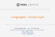 Linguagem  JavaScript