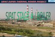 SIPAT SUPER THERMAL POWER PROJECT