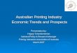 Australian Printing Industry  Economic Trends and Prospects