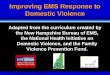 Improving EMS Response to Domestic Violence