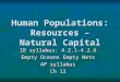 Human Populations: Resources – Natural Capital