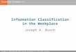Information Classification in the Workplace