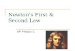 Newton’s First & Second Law
